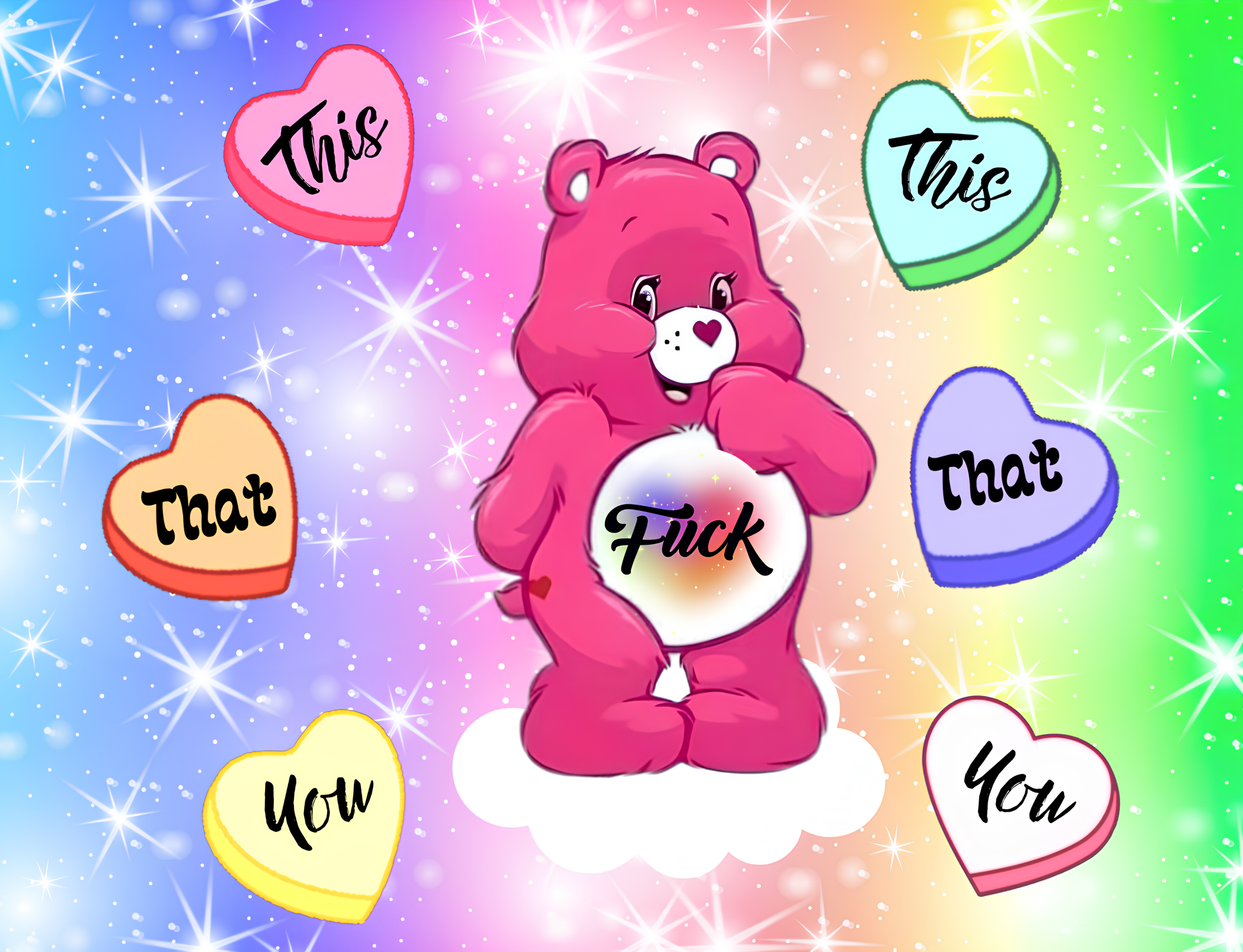 They are here! For adults only. The Swear Bears! Here we have Pink Swear Bear with the phrase Fuck... This...That...You.